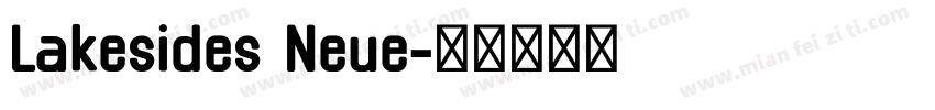 Lakesides Neue字体转换